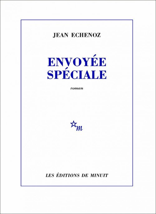 Couverture ebook de Envoyée spéciale, de Jean Echenoz