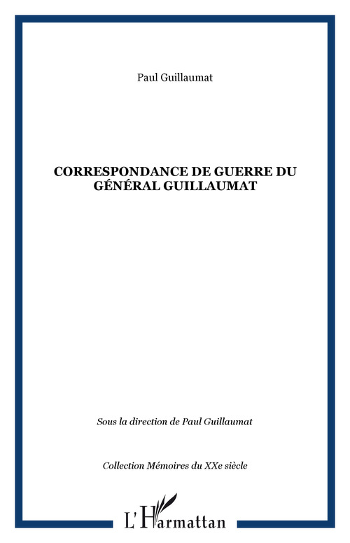 Couverture ebook de Correspondance de guerre du Général Guillaumat, de Paul Guillaumat