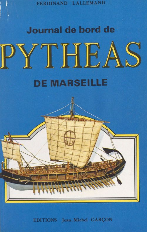 ebook cover of Journal de bord de Pythéas de Marseille, by Ferdinand Lallemand