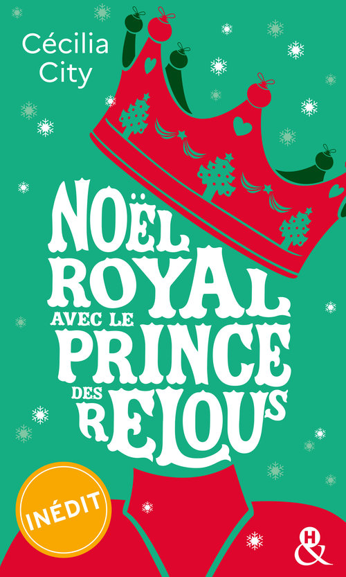 ebook cover of Noël royal avec le prince des relous, by Cécilia City