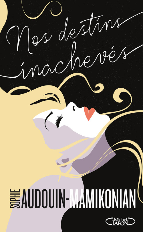 ebook cover of Nos destins inachevés, by Sophie Audouin-mamikonian