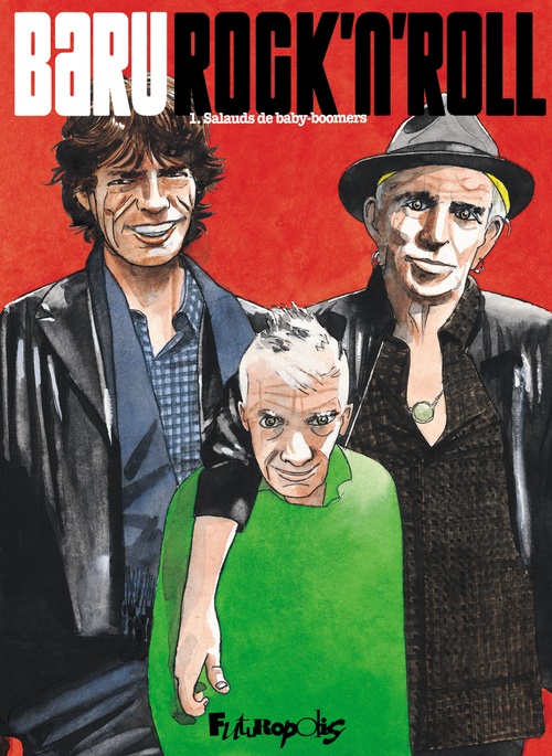 ebook cover of Rock'n'roll (Tome 1) - Salauds de baby-boomers, by Baru