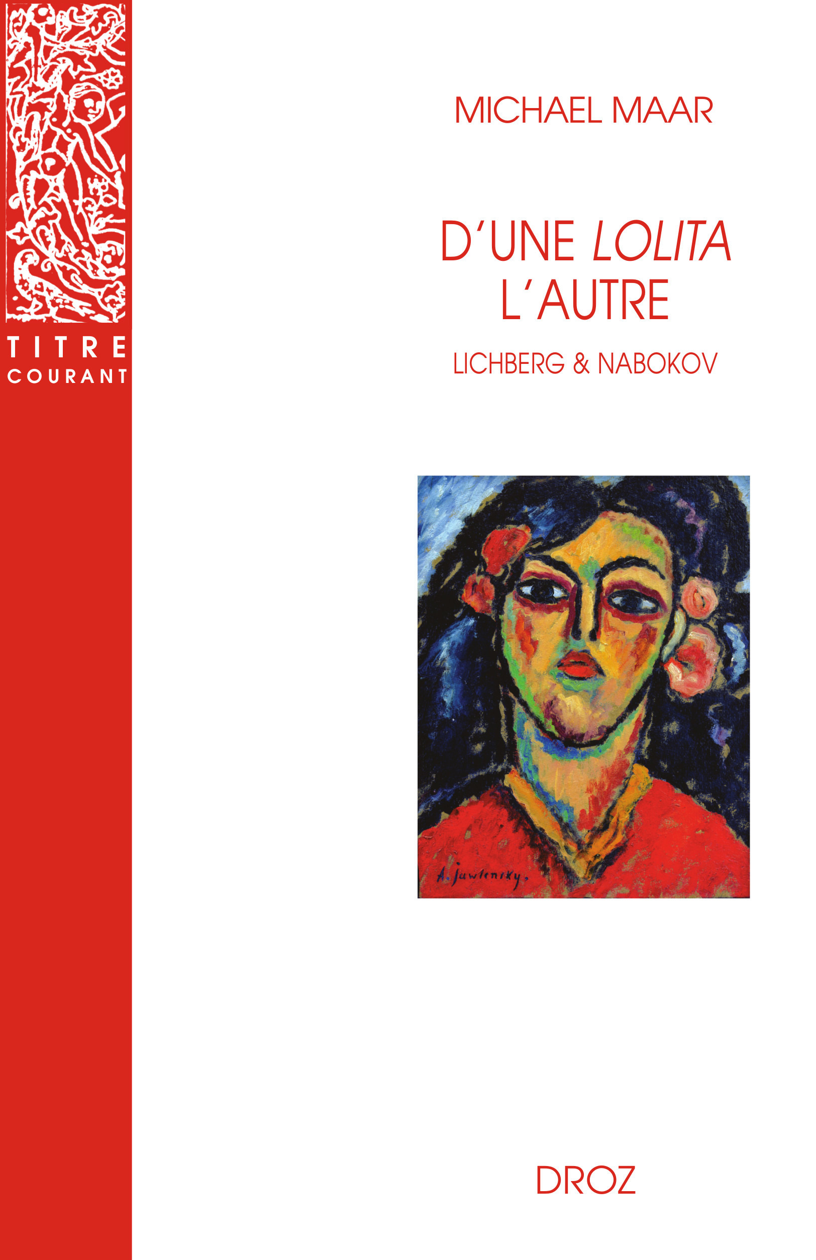 Couverture ebook de D´une "Lolita" l´autre : Heinz von Lichberg et Vladimir Nabokov, de Michaël Maar