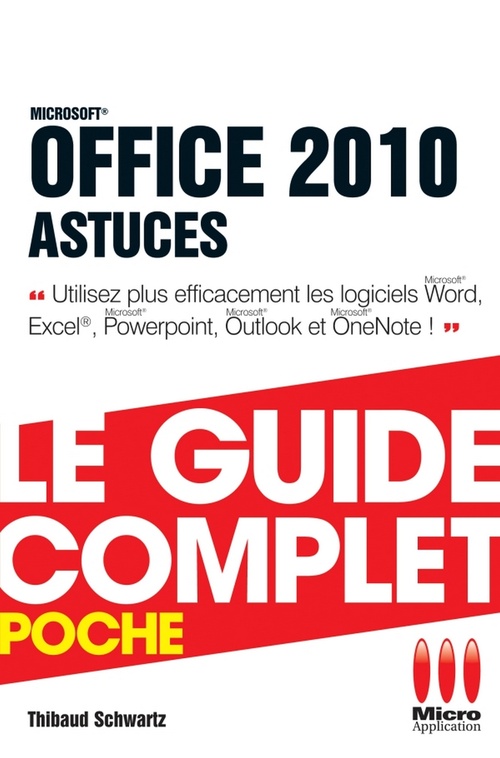 Couverture ebook de Office 2010 Astuces, de Thibaud Schwartz