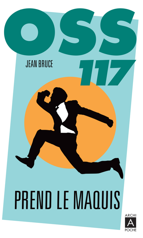 ebook cover of OSS 117 prend le maquis, by Jean Bruce