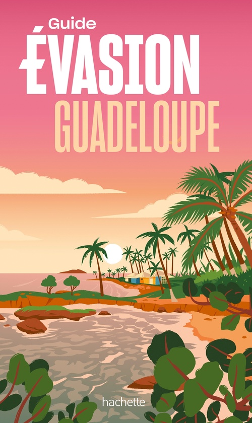 Couverture ebook de Guadeloupe Guide Evasion, de Collectif