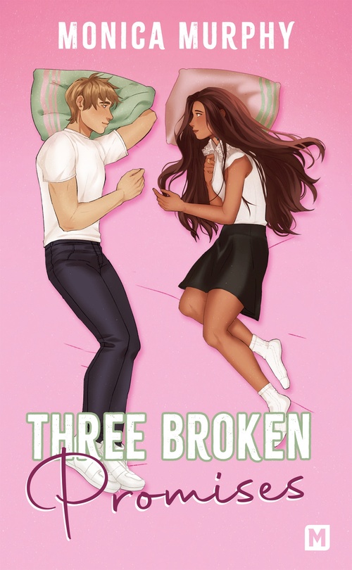 ebook cover of Three Broken Promises, by Monica Murphy