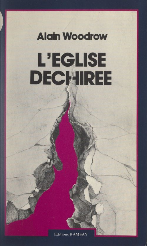 Couverture ebook de L'église déchirée, de Alain Woodrow