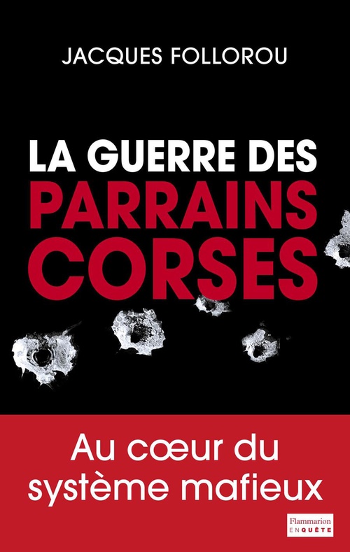 ebook cover of La guerre des parrains corses, by Jacques Follorou