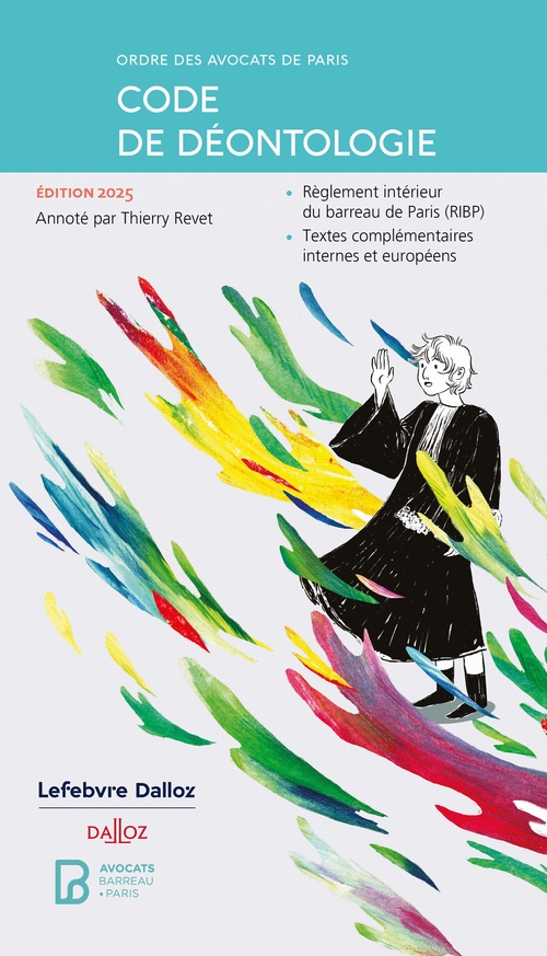 Couverture ebook de Code de déontologie de l'Ordre des avocats de Paris 2025, de Thierry Revet