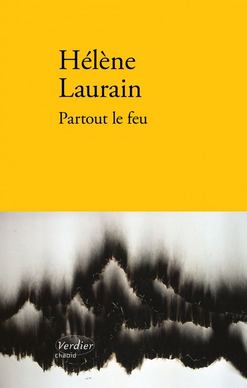 Couverture ebook de Partout le feu, de Hélène Laurain