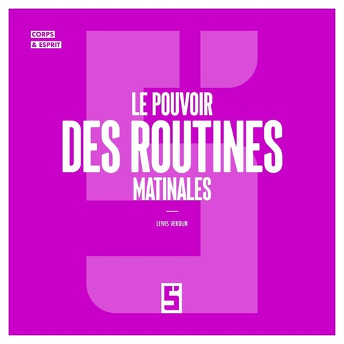 ebook cover of Le pouvoir des routines matinales, by Lewis Verdun