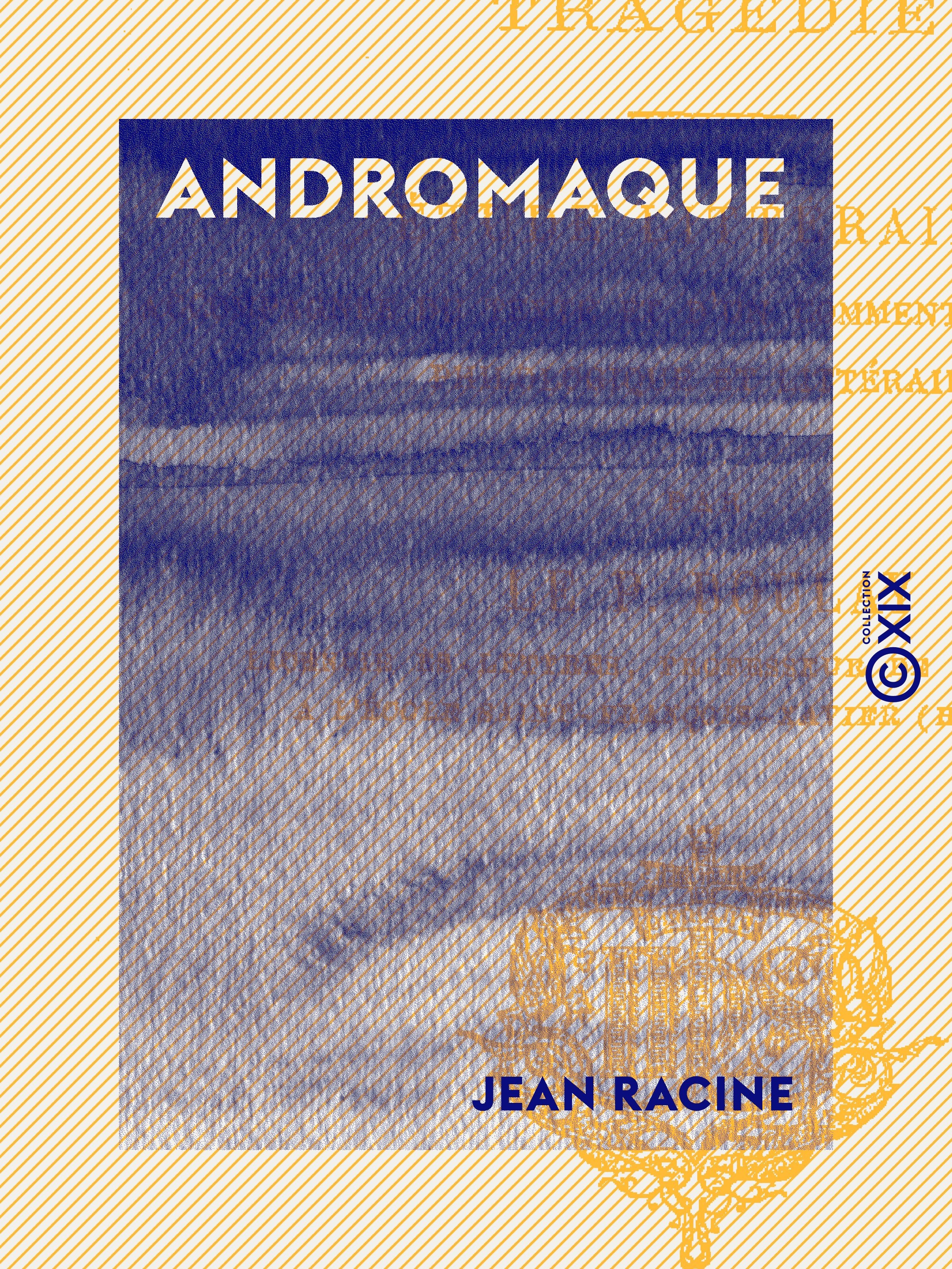 Couverture ebook de Andromaque, de Jean Racine