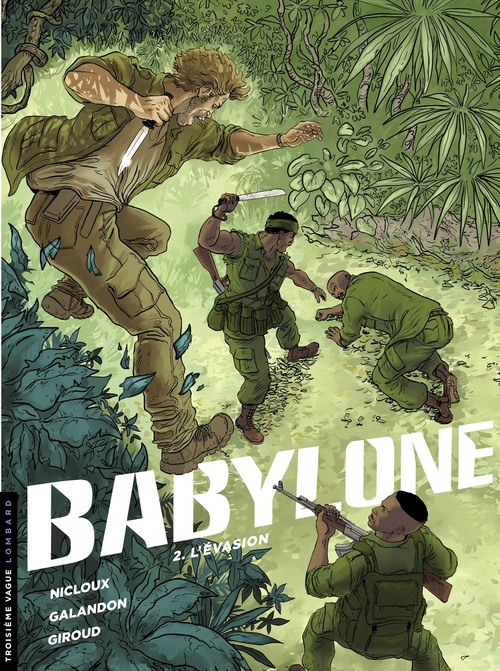 ebook cover of Babylone - Tome 2 - L'Évasion, by Laurent Galandon