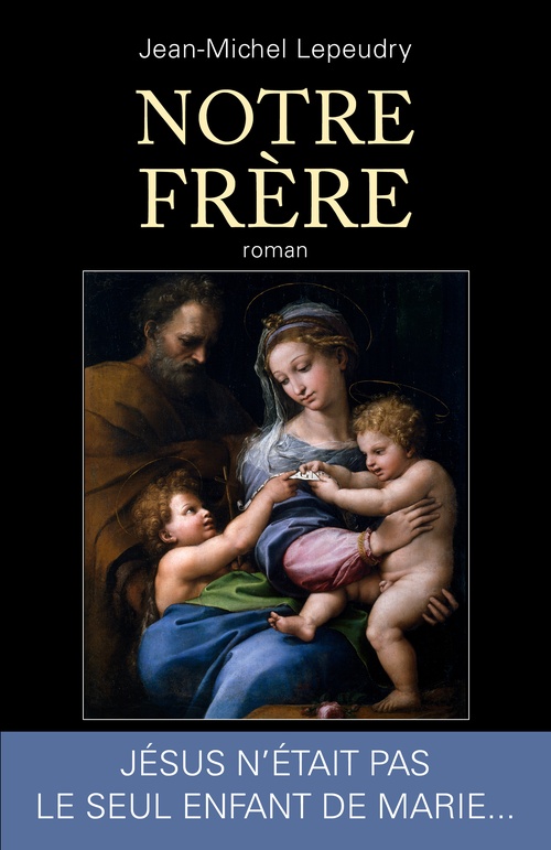 Couverture ebook de Notre frère, de Jean-Michel Lepeudry