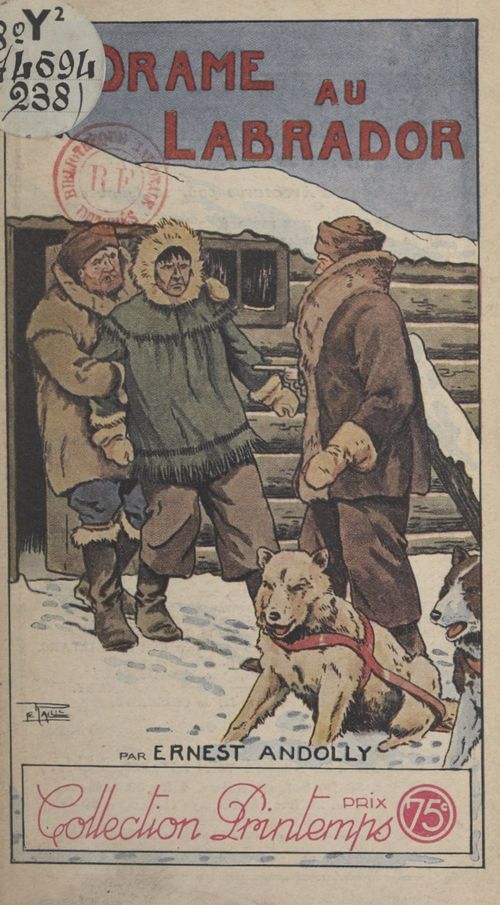 Couverture ebook de Un drame au Labrador, de Ernest Andolly