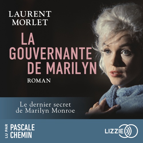 audiobook cover of La gouvernante de Marilyn, by Laurent Morlet