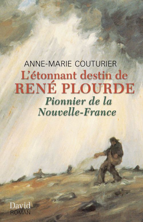 Couverture ebook de L´étonnant destin de René Plourde, de Couturier Anne-Marie