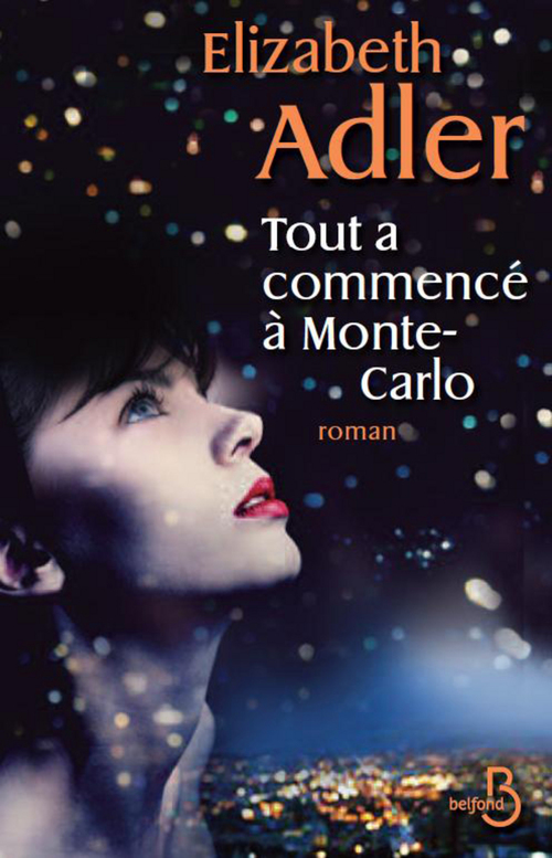 ebook cover of Tout a commencé à Monte Carlo, by Elizabeth Adler