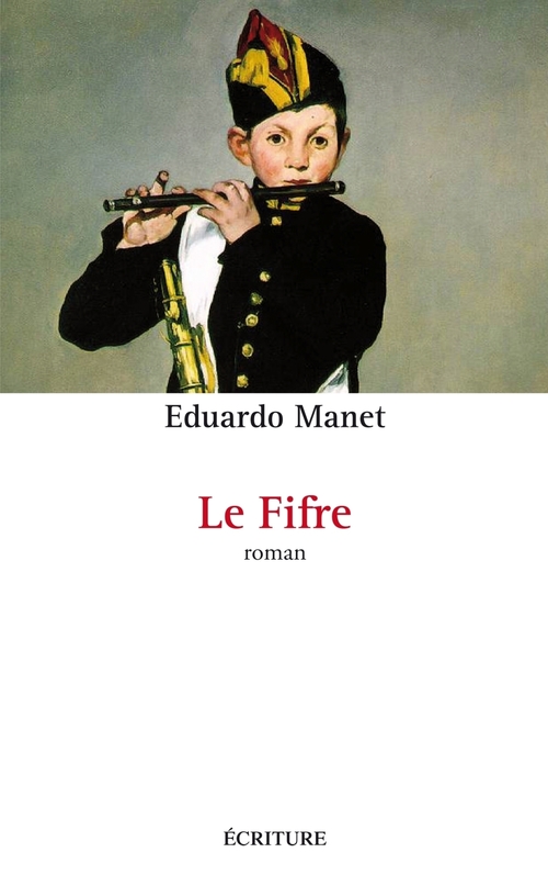 ebook cover of Le fifre, by Eduardo Manet