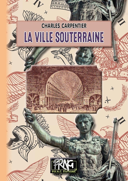 Couverture ebook de La Ville souterraine, de Charles Carpentier