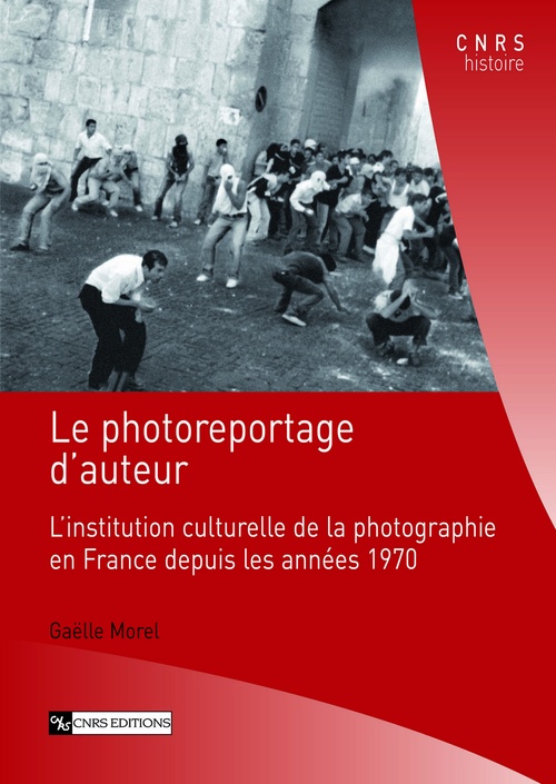 Couverture ebook de Le photoreportage d´auteur, de Gaëlle Morel