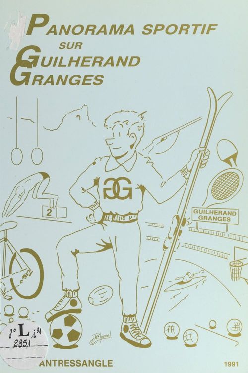 Couverture ebook de Panorama sportif sur Guilherand-Granges, de Gilbert Antressangle