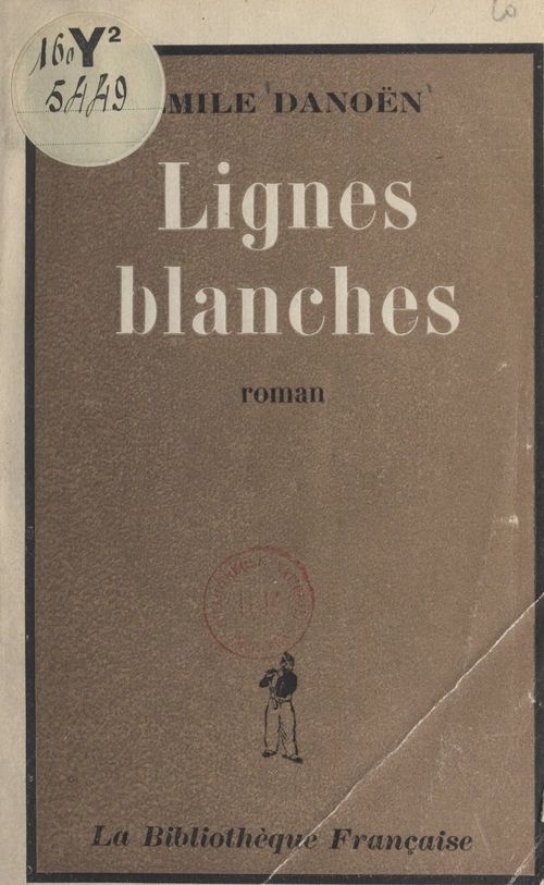 ebook cover of Lignes blanches, by Emile Danoen