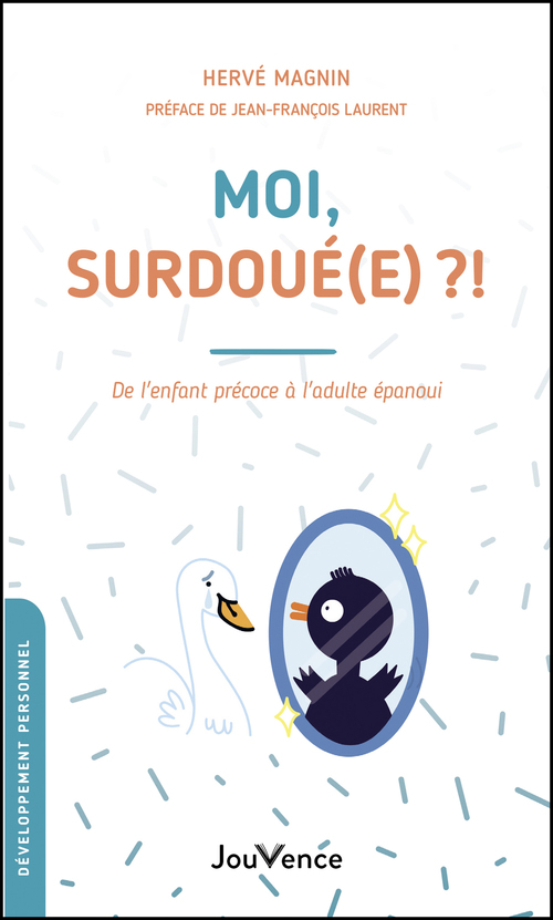 ebook cover of Moi, surdoué(e) ?!, by Hervé Magnin