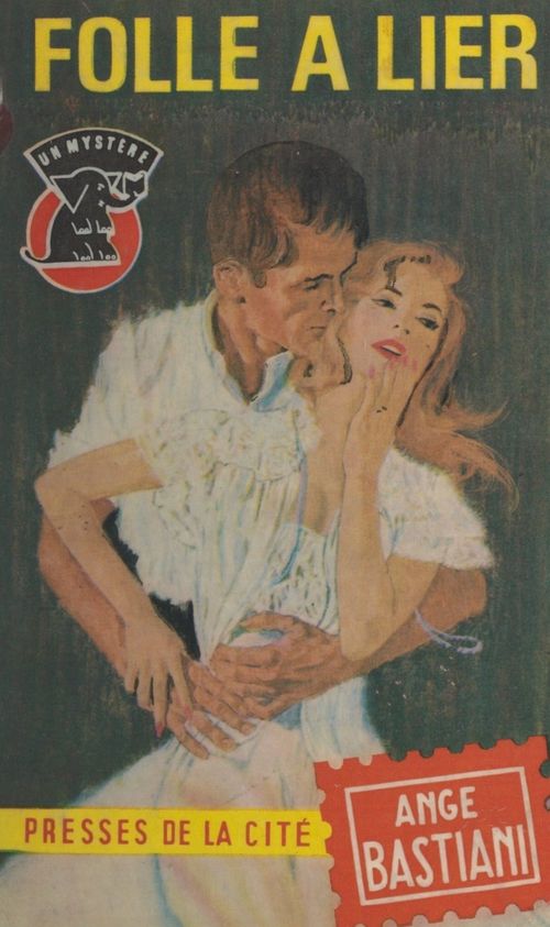 ebook cover of Folle à lier !, by Ange Bastiani