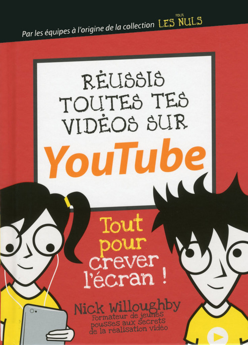 ebook cover of Réussis toutes tes vidéos sur YouTube Mégapoche Pour les Nuls, by Nick Willougby