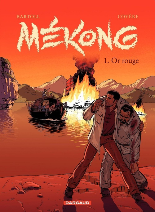 ebook cover of Mékong - Tome 1 - Or rouge, by Jean-Claude Bartoll