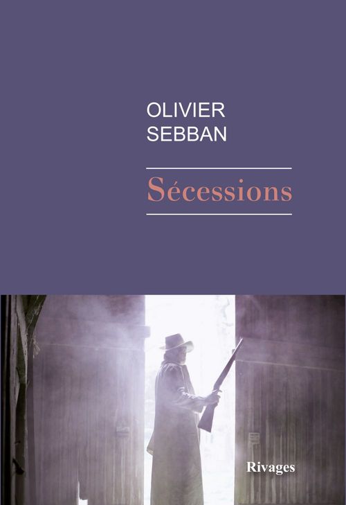 Couverture ebook de Sécessions, de Olivier Sebban