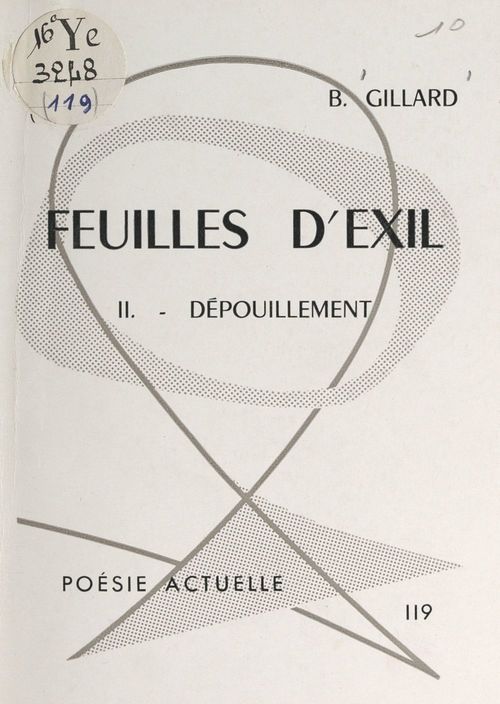 ebook cover of Feuilles d'exil (2). Dépouillement, by B. Gillard