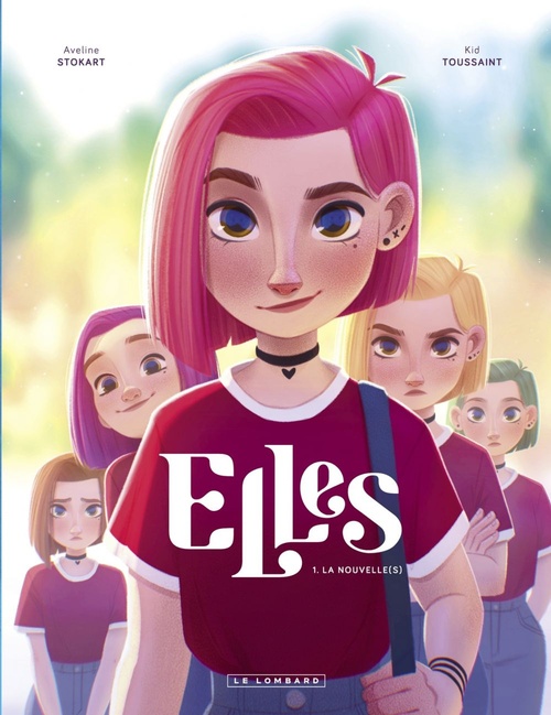 Couverture ebook de Elles - tome 1 - La nouvelle(s), de Kid Toussaint, Aveline Stokart