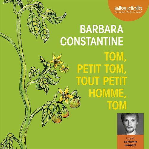 audiobook cover of Tom, petit Tom, tout petit homme, Tom, by Barbara Constantine