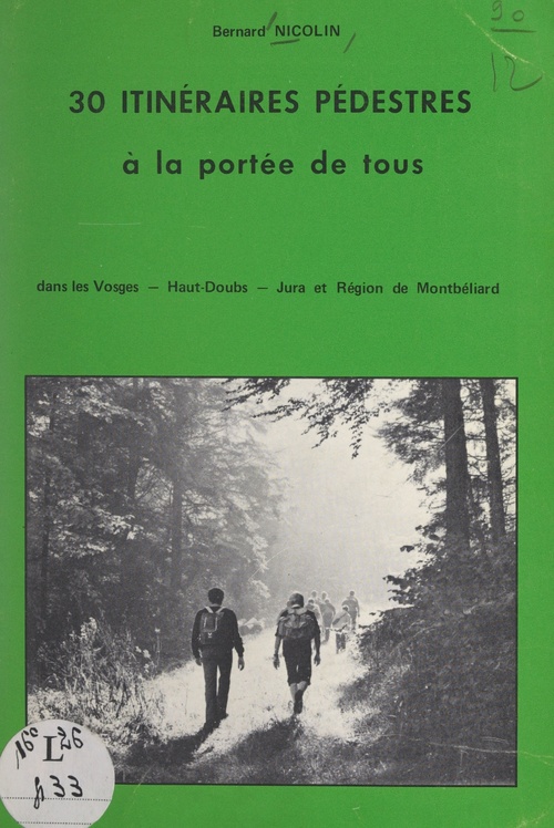 Couverture ebook de 30 itinéraires pédestres à la portée de tous, de Bernard Nicolin