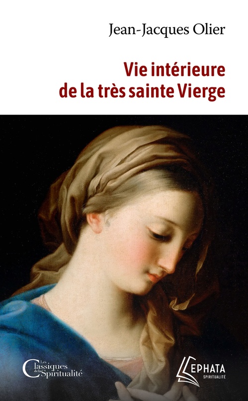 ebook cover of Vie intérieure de la très sainte Vierge, by Jean-Jacques Olier