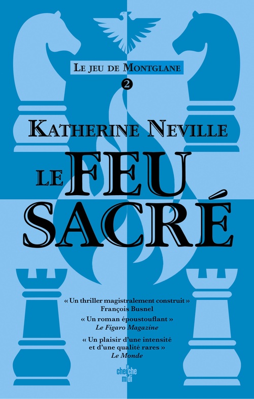 Couverture ebook de Le jeu de Montglane - Tome 02 Le feu sacré, de Katherine Neville