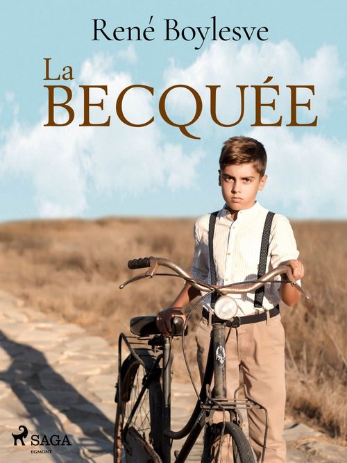 Couverture ebook de La Becquée, de Rene Boylesve