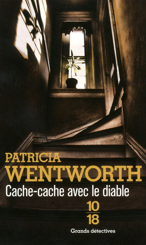 ebook cover of Cache-cache avec le diable, by Patricia Wentworth