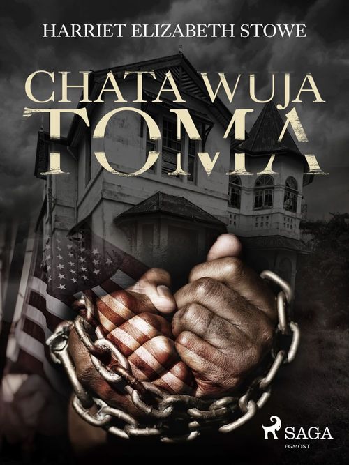 ebook cover of Chata wuja Toma, by Harriet Beecher Stowe