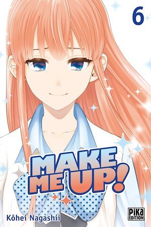 Couverture ebook de Make me up! T06, de Kôhei Nagashii, Soizic Schoonbroodt
