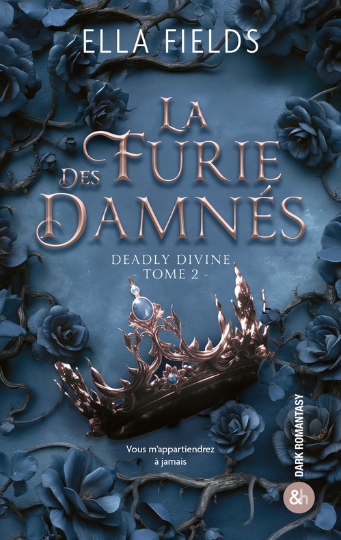 ebook cover of La Furie des Damnés (Deadly Divine - Tome 2), by Ella Fields