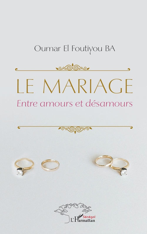 ebook cover of Le mariage, by Ba Oumar El Foutiyou