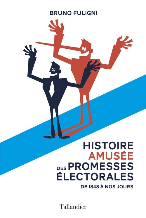 ebook cover of Une histoire amusée des promesses électorales, by Bruno Fuligni