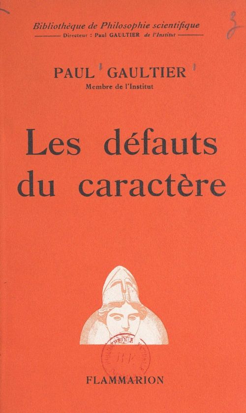 Couverture ebook de Les défauts du caractère, de Paul Gaultier