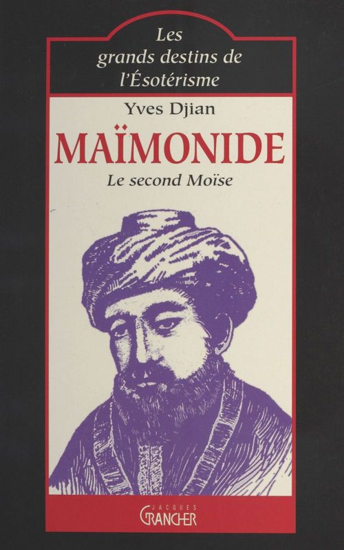 Couverture ebook de Maïmonide : le second Moïse, de Yves Djian
