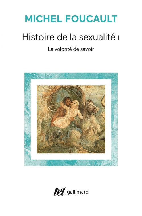 ebook cover of Histoire de la sexualité (Tome 1) - La volonté de savoir, by Michel Foucault