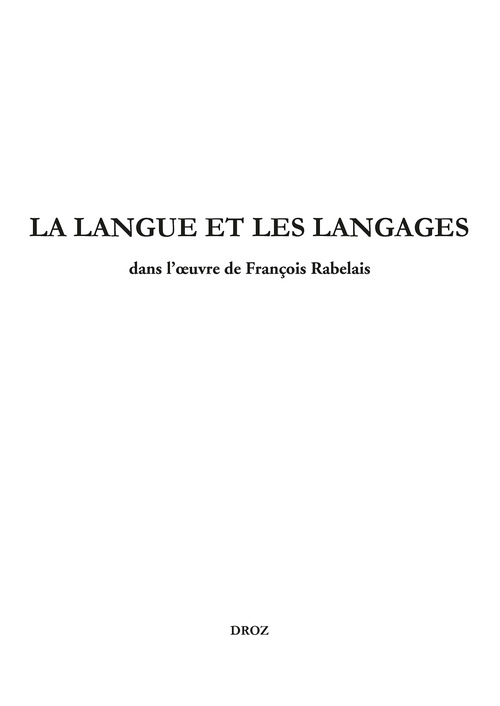Couverture ebook de La langue et les langages dans l'oeuvre de François Rabelais, de